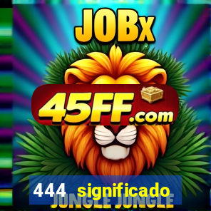 444 significado hora espejo
